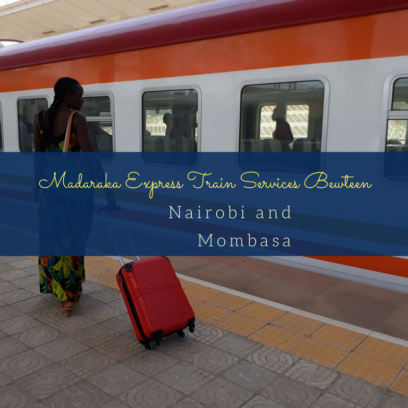 Kenya train Nairobi to Mombasa, Nairobi to Livingstone train, Makarda express train kenya, kenya train Nairobi to Mombasa, Madaraka Express Nairobi Mombasa