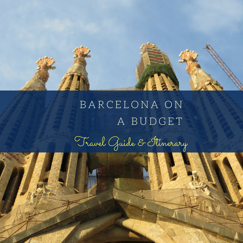 BARCELONA ON A BUDGET, travel itinerary