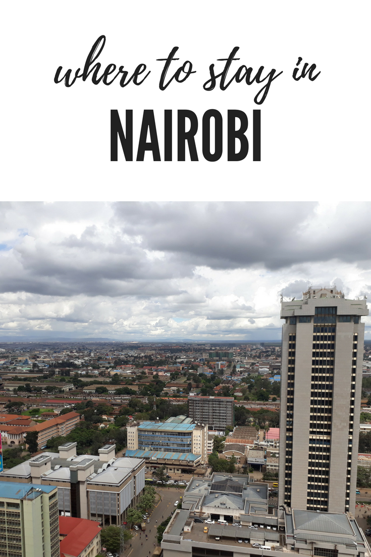 where to stay in Nairobi - best neighborhoods and accommodation