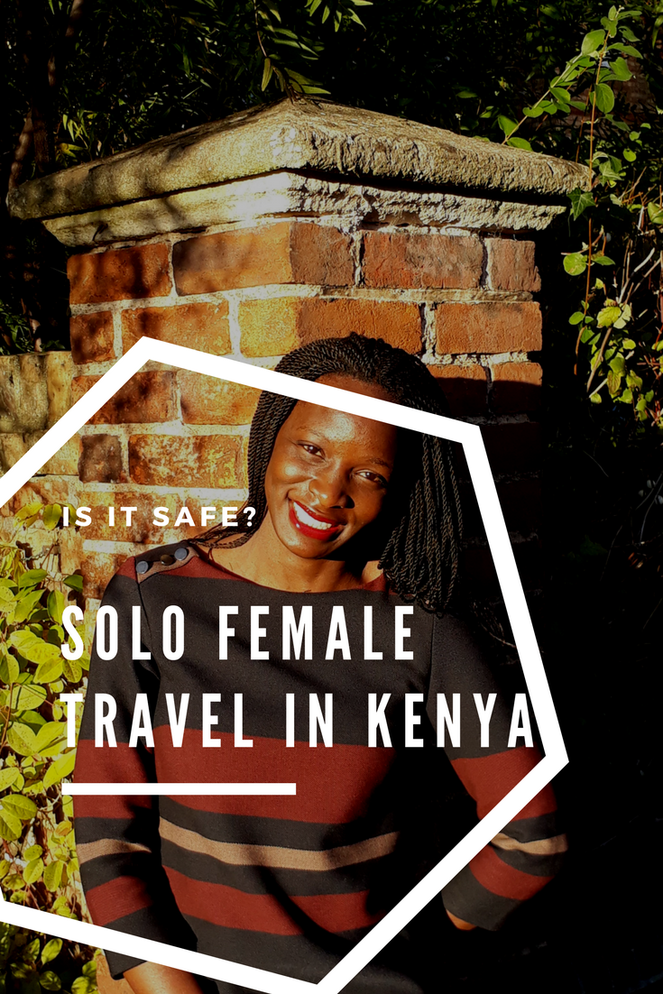 solo female travel in Nairobi - is it safe?