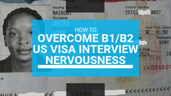 overcome-f1-visa-interview-nervousness