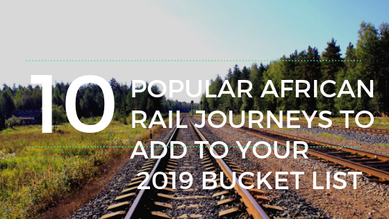 rail journeys in Africa