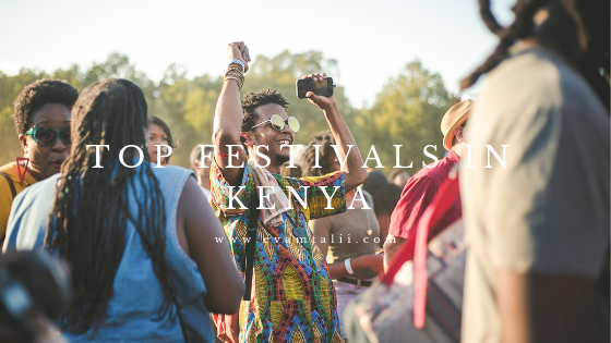 Top Best Festivals in Kenya