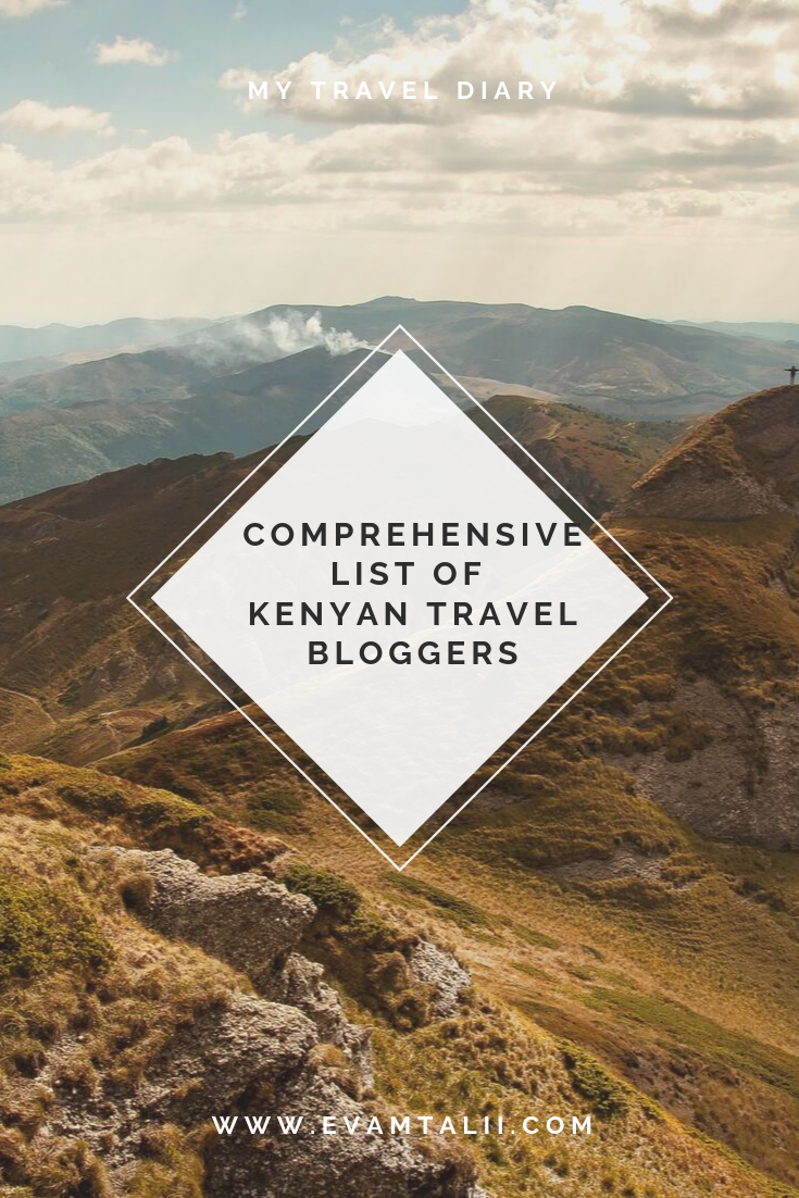 Kenyan travel blogs, list of Kenyan travel blogs, travel influencers in Kenya, Kenyan travel vloggers, or travel blog Kenya
