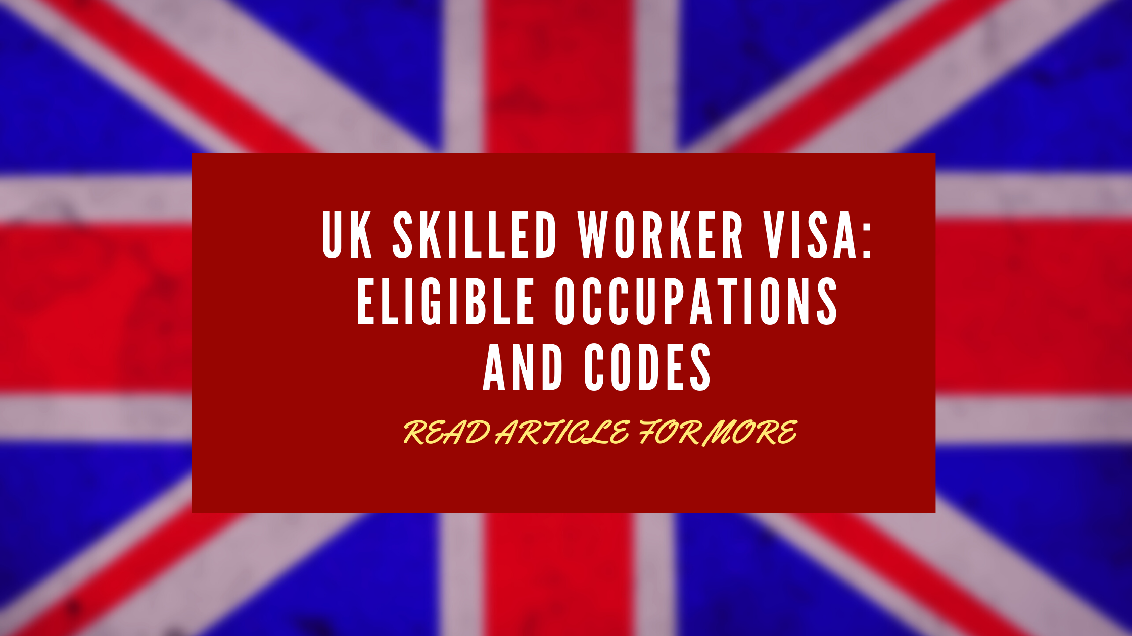 UK worker visa eligible occupations and codes